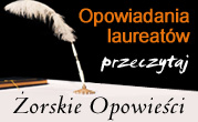Żorskie Opowieści - teksty laureatów