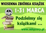 Wiosenna Zbiórka Książek: "Podzielmy się książkami, z których wyrośliśmy"