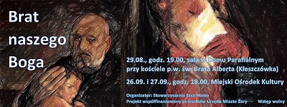Zaproszenie na spektakl "Brat naszego Boga" na podstawie dramatu Karola Wojtyły