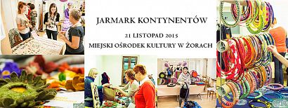 Jarmark Kontynentów.  Produkty inspirowane kulturami z całego świata 21 listopada w MOK-u