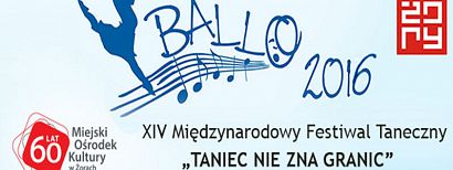 Festiwal Taneczny Ballo 2016. Zgłoś swój udział