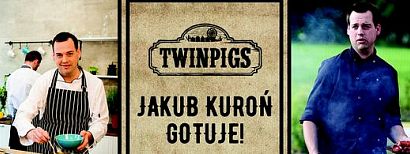 Jakub Kuroń będzie gotował w Miasteczku Westernowym. Fanów dobrej kuchi zapraszamy do Twinpigs: 3 maja