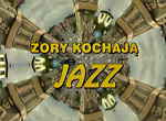 Żory kochają jazz Żory kochają jazz