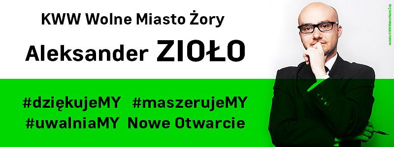 Aleksander Z. Zioło: dziękujeMY za głosy i wsparcie