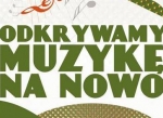 Odkryj muzykę - konkurs błyskawiczny