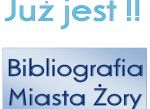 Bibliografia Żor ? Zapraszamy do Biblioteki 