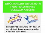 Nabór do zespołu tanecznego Wesołe Nutki i Klubu Piosenki Ballo