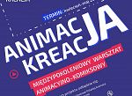 Finał projektu Animacja-Kreacja. Dzień otwarty