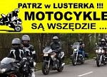 Patrz w lusterka - motocykle są wszędzie