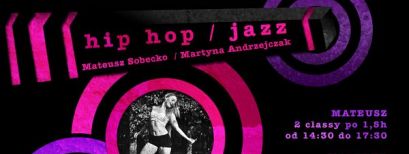 Hip-hop, jazz-dance...