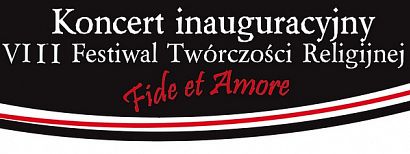 Koncert inauguracyjny Fide et Amore