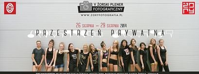 V Żorski Plener Fotograficzny: 26 sierpnia - 29 sierpnia 2014. Wstęp wolny