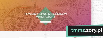 Nowa strona internetowa Towarzystwa Miłośników Miasta Żory