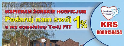 Hospicjum w Żorach: możemy pomagać dzięki 1% z podatku. W zamian rozliczymy Twój PIT