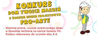 Pokaż nam "Dom Twoich marzeń" - konkurs z nagrodami dla uczniów klas 4-6