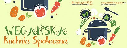 5. Wegańska Kuchnia Społeczna: Piknik i wykład już w sobotę