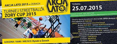 Akcja Lato 2015: Turniej Streetball Żory CUP 2015