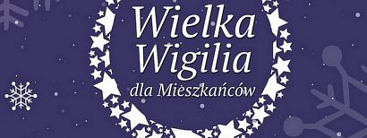 Wielka Wigilia dla Mieszkańców na żorskim rynku. Pierwsza taka, przybywajcie