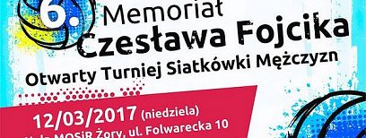 Otwarty Turniej Siatkówki. Memoriał Czesława Fojcika