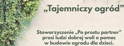 Stowarzyszenie Pomocy Dzieciom i Młodzieży planuje stworzyć wyjątkowy zakątek na os. Księcia Władysława