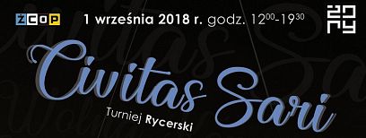 Civitas Sari - turniej rycerski w Żorach
