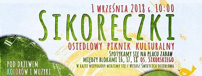 Sikoreczki. Osiedlowy Piknik Kulturalny