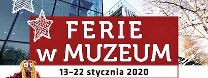 Ferie w Muzeum. Muze.On zaprasza