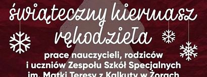 Świąteczny kiermasz rękodzieła uczniów ZSS im. Matki Teresy z Kalkuty