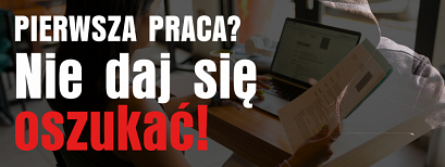 Uwaga na fałszywe oferty pracy. Policja ostrzega,nie daj się oszukać