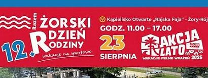 Żorski Dzień Rodziny, czeka na Was mnóstwo atrakcji