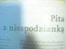 PITA Z NIESPODZIANKĄ, zdj. K. Pierzchlewicz